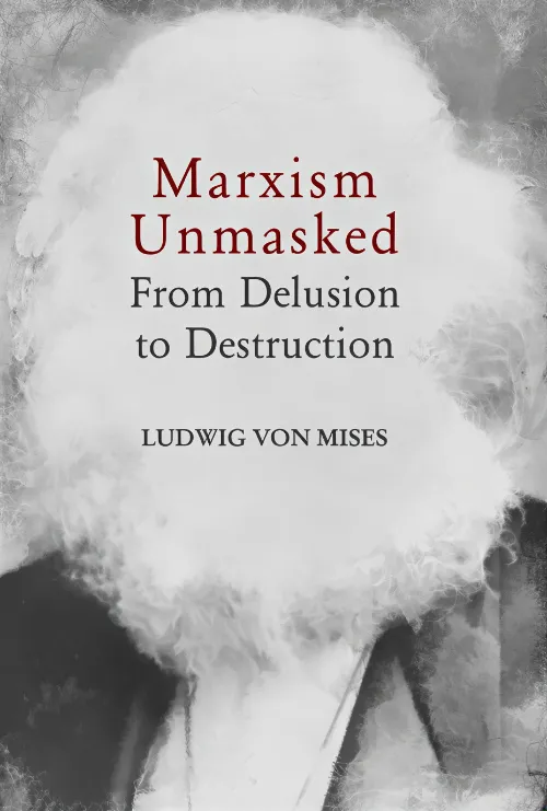 Marxism Unmasked